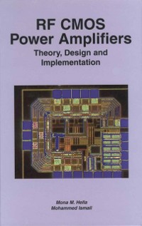 Cover RF CMOS Power Amplifiers: Theory, Design and Implementation