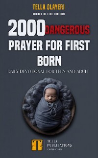 Cover 2000 Dangerous Prayer for First Born