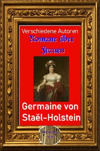 Cover Romane über Frauen, 20.Germaine von Staël-Holstein