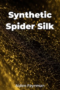 Cover Synthetic Spider Silk