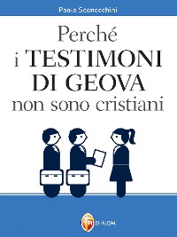 Cover Perchè i testimoni di Geova non sono Cristiani