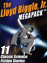 Cover Lloyd Biggle, Jr. MEGAPACK (R)