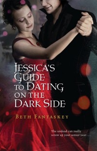 Cover Jessica's Guide to Dating on the Dark Side
