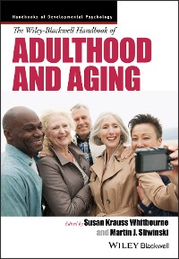 Cover The Wiley-Blackwell Handbook of Adulthood and Aging