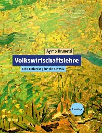 Cover Volkswirtschaftslehre. Eine Einführung für die Schweiz (E-Book)