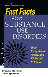 Cover Fast Facts About Substance Use Disorders