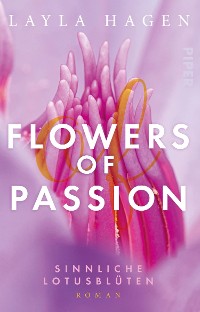 Cover Flowers of Passion – Sinnliche Lotusblüten