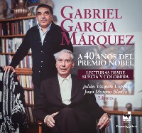 Cover Gabriel García Márquez a 40 años del Premio Nobel