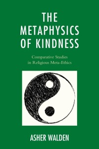 Cover Metaphysics of Kindness