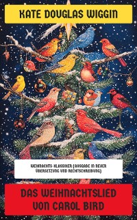 Cover Das Weihnachtslied von Carol Bird