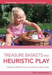 Cover Treasure Baskets and Heuristic Play