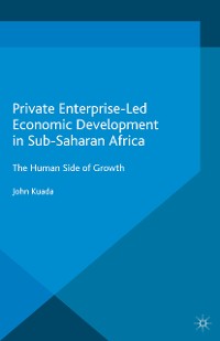 Cover Private Enterprise-Led Economic Development in Sub-Saharan Africa