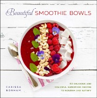 Cover Beautiful Smoothie Bowls