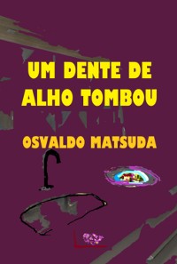 Cover Um Dente De Alho Tombou