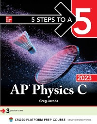 Cover 5 Steps to a 5: AP Physics C 2023