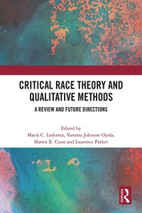 Cover Critical Race Theory and Qualitative Methods