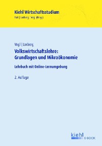 Cover Volkswirtschaftslehre: Grundlagen und Mikroökonomie