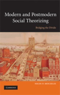 Cover Modern and Postmodern Social Theorizing