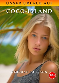 Cover Unser Urlaub auf Coco-Island