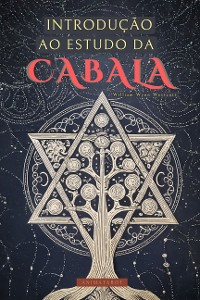 Cover Introdução Ao Estudo Da Cabala Por William Wynn Westcott