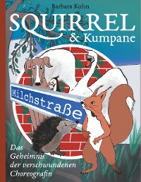 Cover Squirrel und Kumpane