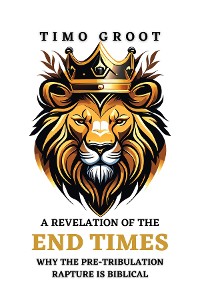 Cover A Revelation of the End Times