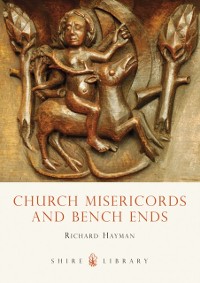 Cover Church Misericords and Bench Ends