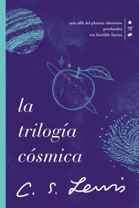Cover La trilogía cósmica