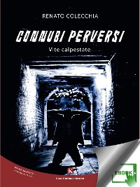 Cover Connubi Perversi Vite calpestate