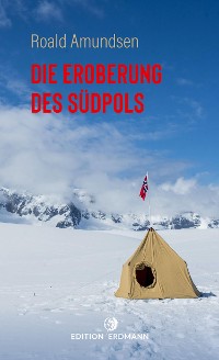 Cover Die Eroberung des Südpols