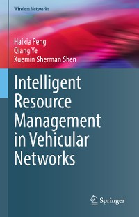 Cover Intelligent Resource Management in Vehicular Networks