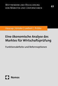 Cover Eine ökonomische Analyse des Marktes für Wirtschaftsprüfung