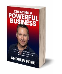 Cover Creating a Powerful Business