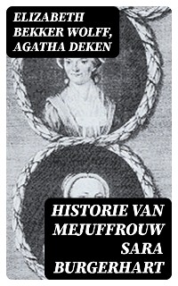 Cover Historie van Mejuffrouw Sara Burgerhart