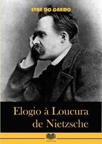 Cover Elogio À Loucura De Nietzsche