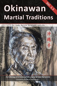 Cover Okinawan Martial Traditions, Vol. 1-1