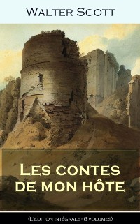 Cover Les contes de mon hote (L'edition integrale - 6 volumes)