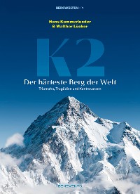Cover K2 – Der härteste Berg der Welt