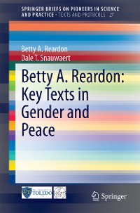 Cover Betty A. Reardon: Key Texts in Gender and Peace