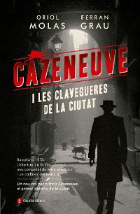 Cover Cazeneuve i les clavegueres de la ciutat