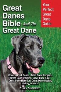 Cover Great Danes Bible And The Great Dane