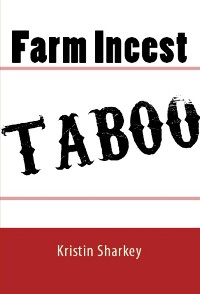 Cover Farm Incest: Taboo Erotica