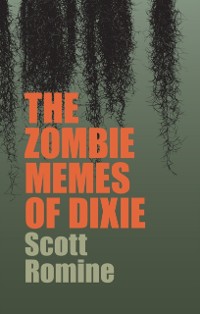 Cover Zombie Memes of Dixie