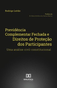 Cover Previdência Complementar Fechada e Direitos de Proteção dos Participantes