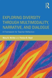 Cover Exploring Diversity through Multimodality, Narrative, and Dialogue