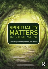 Cover Spirituality Matters in Social Work