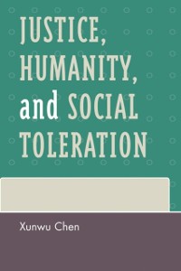 Cover Justice, Humanity and Social Toleration