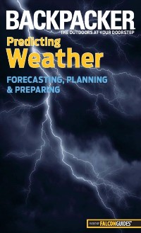 Cover Backpacker Magazine's Predicting Weather