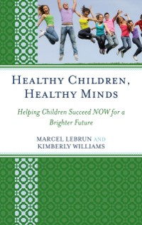 Cover Healthy Children, Healthy Minds