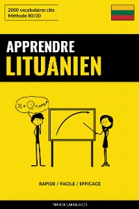 Cover Apprendre le lituanien - Rapide / Facile / Efficace